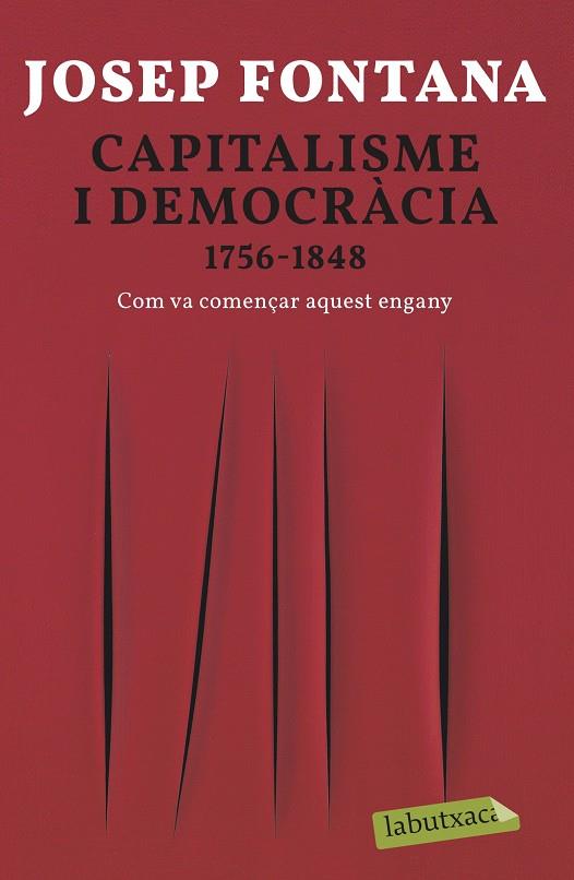 Capitalisme i democràcia | 9788418572012 | Fontana, Josep