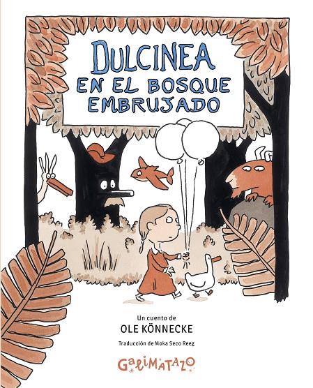 Dulcinea en el Bosque Embrujado | 9788412758245 | Könnecke, Ole