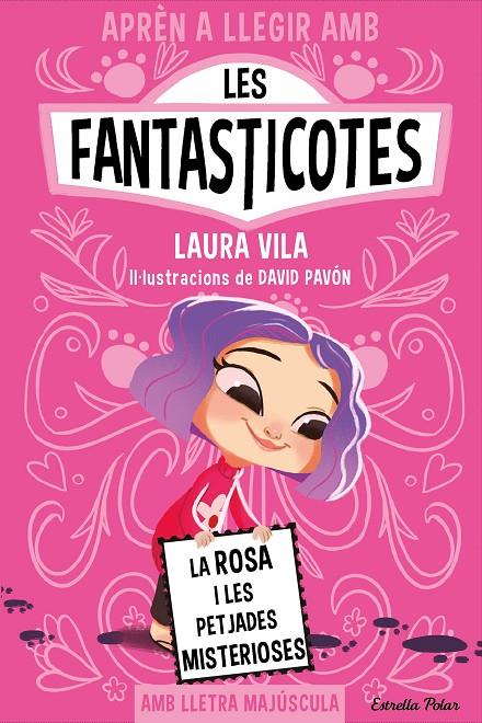 Rosa i les petjades misterioses, la (Aprèn a llegir amb les Fantasticotes 7) | 9788413897233 | Vila, Laura