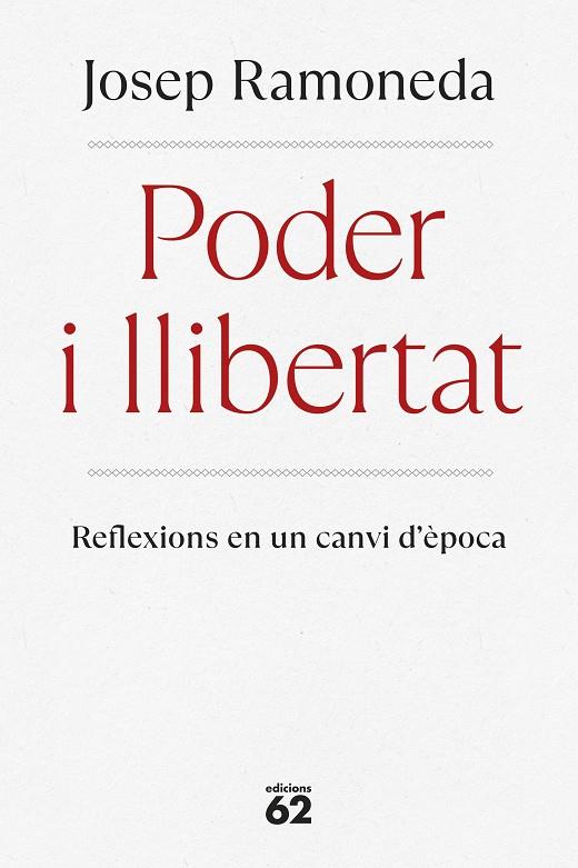 Poder i llibertat | 9788429782059 | Ramoneda Molins, Josep