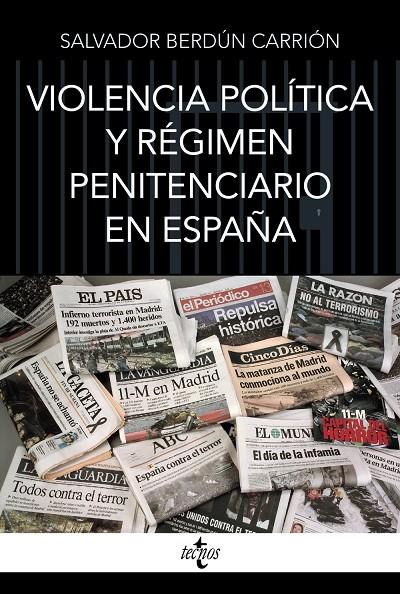 Violencia política y régimen penitenciario en España | 9788430989805 | Berdún Carrión, Salvador