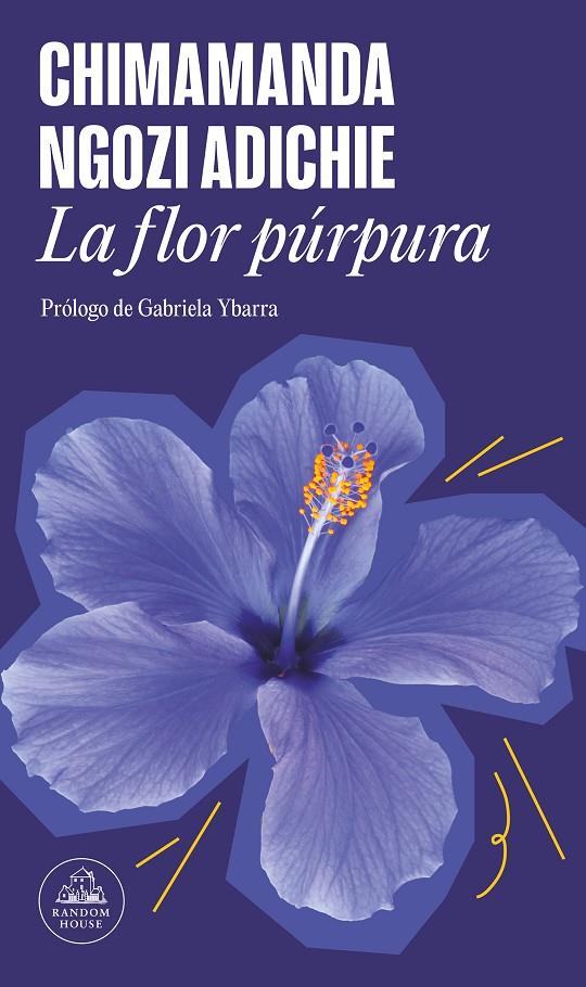 Flor púrpura, la | 9788439742531 | Ngozi Adichie, Chimamanda