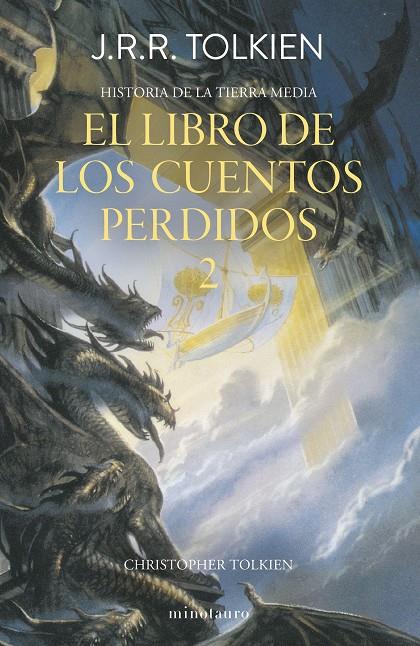 Libro de los cuentos perdidos, el 2 (Hª Tierra Media Nº 02/12) | 9788445013380 | Tolkien, J. R. R.