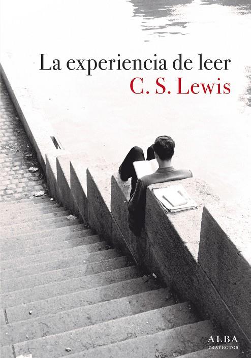 Experiencia de leer, la | 9788490659441 | Lewis, C. S.