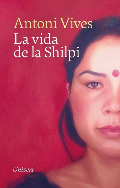 Vida de la Shilpi, la | 9788419721266 | Vives, Antoni