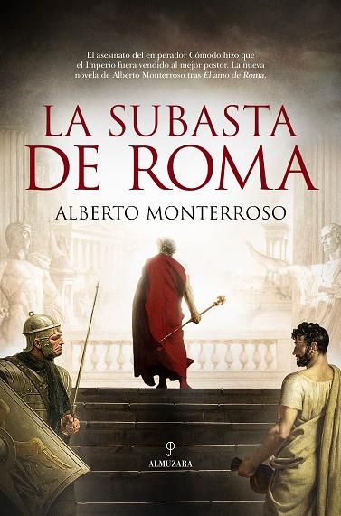 Subasta de Roma, la | 9788411315746 | Alberto Monterroso