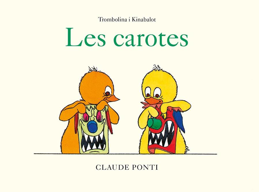 Carotes, les (Trombolina i Kinabalot) | 9788473294003 | Ponti, Claude