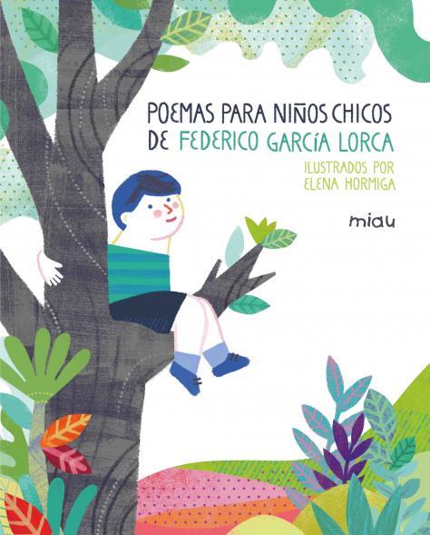 Poemas para niños chicos | 9788418753169 | García Lorca, Federico