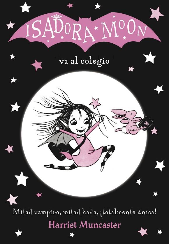 Isadora Moon 1 Isadora Moon va al colegio | 9788420485188 | Muncaster, Harriet