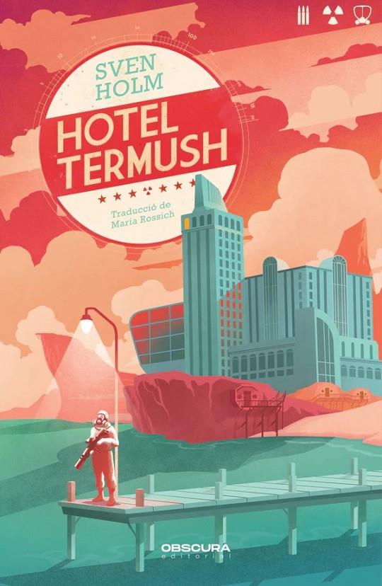 Hotel Termush | 9788412839609 | Holm, Sven