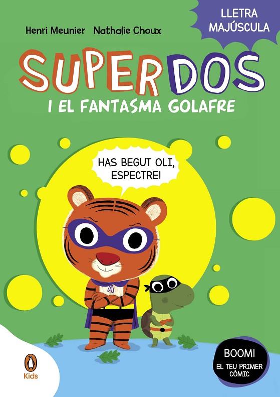 SuperDos 3 i el fantasma golafre (SuperDos 3) | 9788419511232 | Meunier, Henry