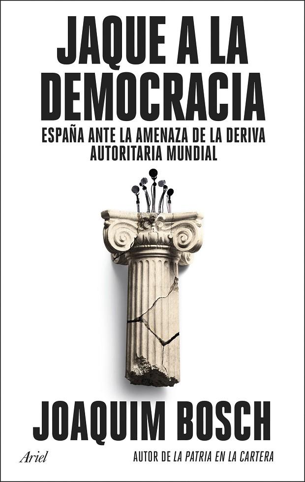 Jaque a la democracia | 9788434437944 | Bosch, Joaquim