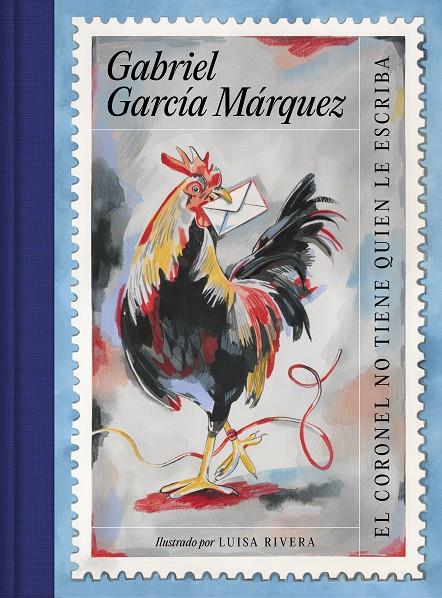 Coronel no tiene quien le escriba, el (edición ilustrada) | 9788439740728 | García Márquez, Gabriel / Rivera, Luisa