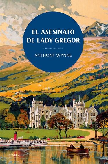 Asesinato de Lady Gregor, el | 9788419521132 | Wynne, Anthony