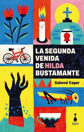 Segunda venida de Hilda Bustamante, la | 9788412699012 | Esper, Salomé