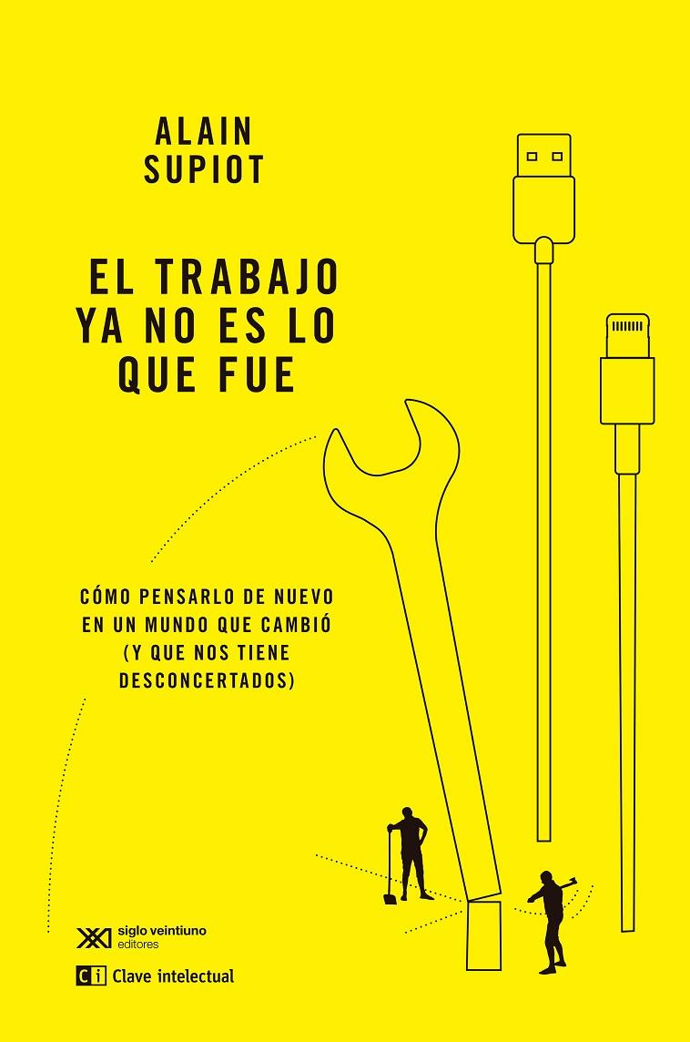 Trabajo ya no es lo que fue, el | 9788412604870 | Supiot, Alain