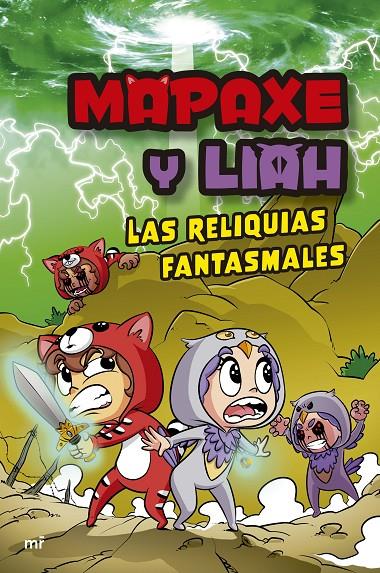 Mapaxe y Liah: Las reliquias fantasmales | 9788427051294 | Mapaxe