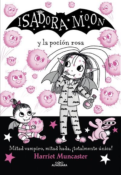 Isadora Moon 11 Isadora Moon y la poción rosa | 9788420459493 | Muncaster, Harriet