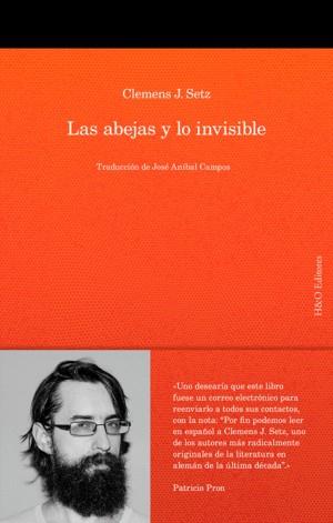 Abejas y lo invisible, las | 9788412626285 | J. Setz, Clemens