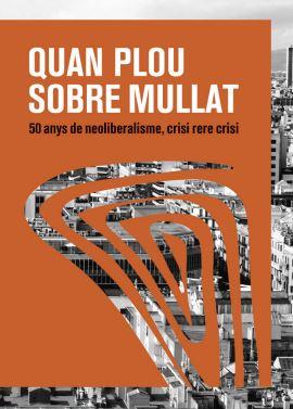 Quan plou sobre mullat | 9788419200983 | Observatori DESC