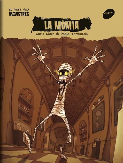 Mòmia, la (El bagul dels monstres 6) | 9788496726758 | Lluch Girbés, Enric