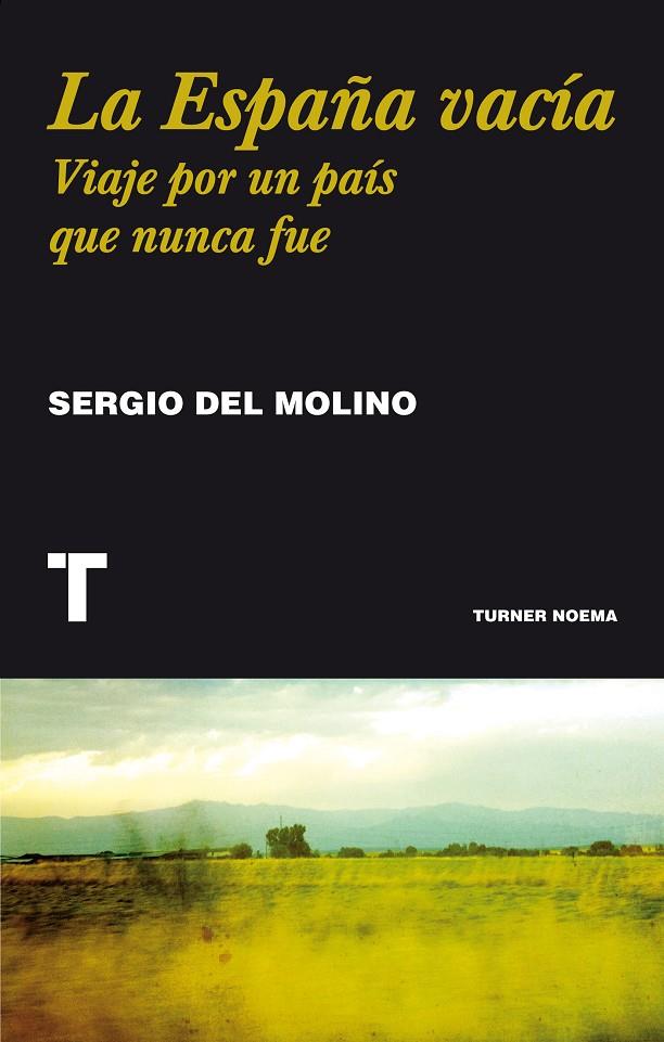 España vacía, la | 9788416354146 | Molino, Sergio del