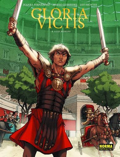 Gloria Victis 4. Ludi Romani | 9788467930702 | Fernández, Juanra / Guerrero, Mateo / Montes, Javi