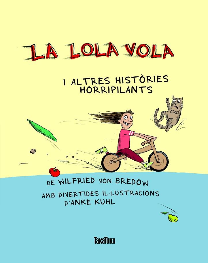 Lola vola, la | 9788417383404 | von Bredow, Wilfried