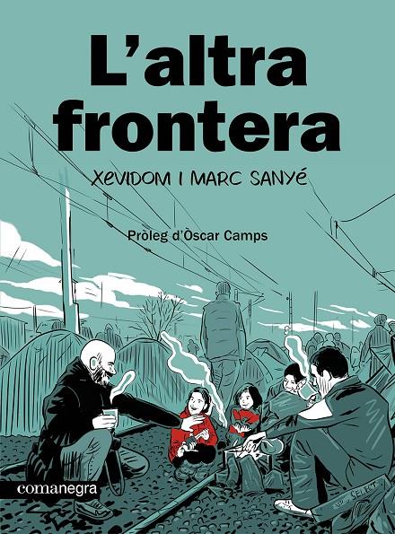 Altra frontera, l' | 9788410161139 | Xevidom/Sanyé, Marc