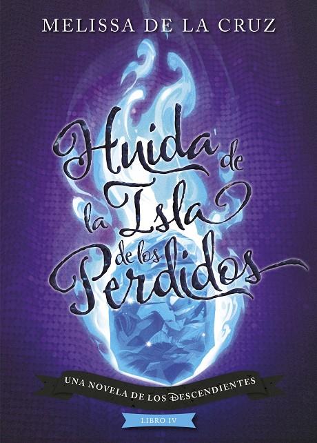 Huida de la Isla de los Perdidos (Los Descendientes) | 9788417529970 | VVAA