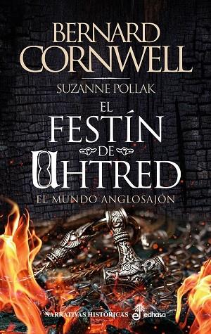 Festín de Uhtred, el | 9788435064453 | Cornwell, Bernard