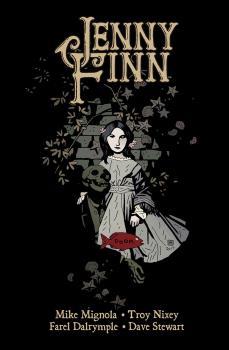 Jenny Finn | 9788467934120 | Mignola, Mike / Nixey, Troy / Dalrymple, Farel / Stewart, Dave