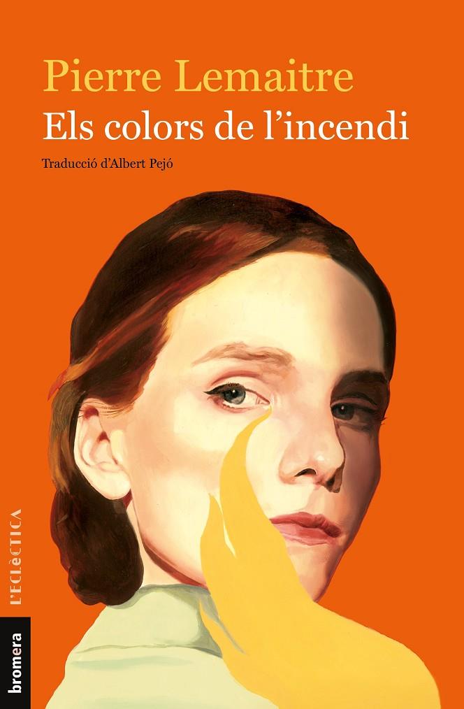 Colors de l'incendi, els | 9788490269619 | Lemaitre, Pierre