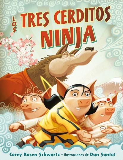 Tres cerditos ninja, los | 9788491456032 | Swchartz, Corey Rosen