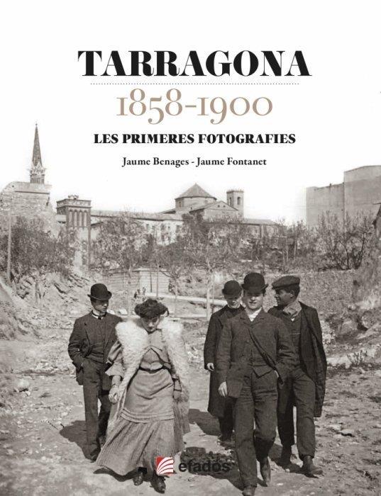 Tarragona 1858-1900 | 9788419736703 | Benages, Jaume