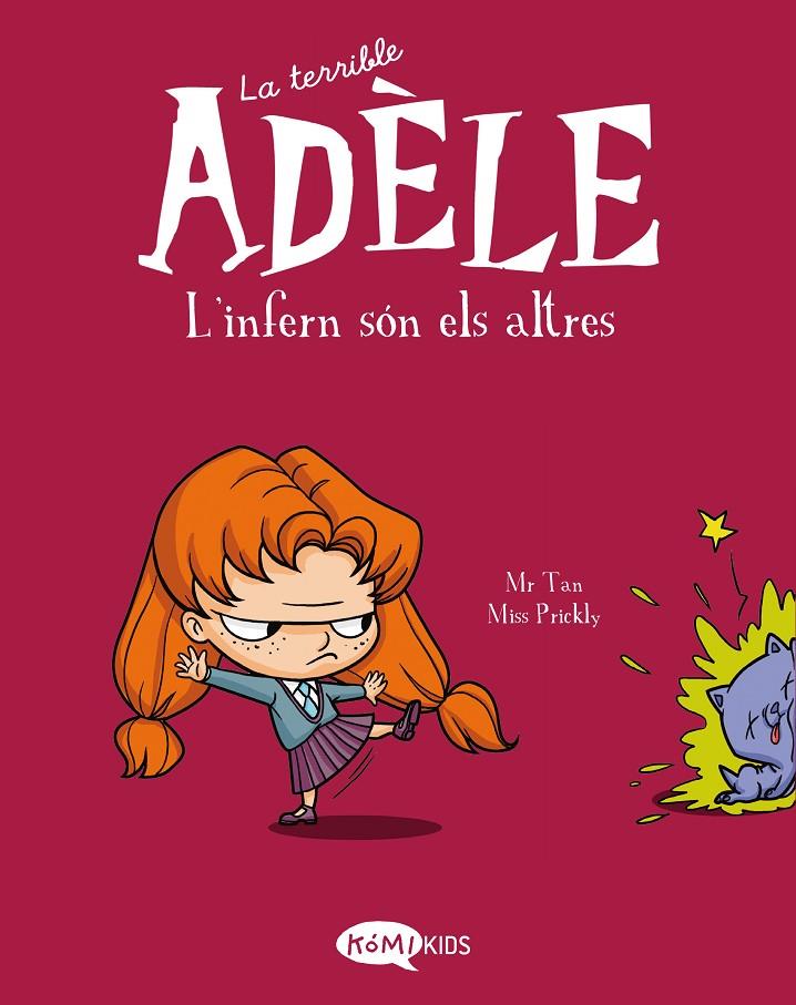 Infern són els altres, l' (La terrible Adèle Vol.2 ) | 9788412257137 | Mr Tan