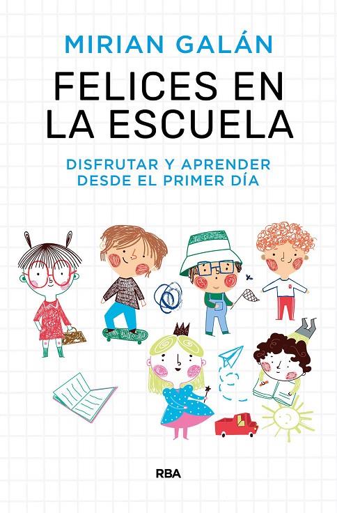 Felices en la escuela | 9788411323154 | Galán Marqués, Mirian