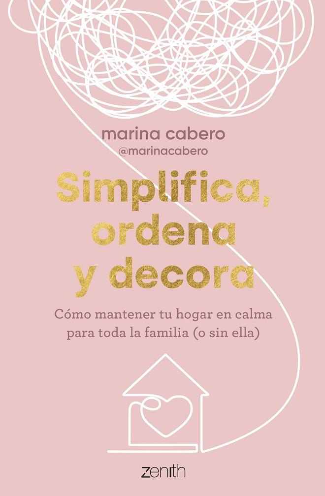 Simplifica, ordena y decora | 9788408286035 | Cabero, Marina