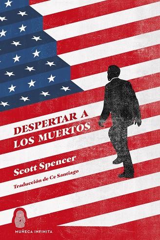 Despertar a los muertos | 9788412817157 | Spencer, Scott