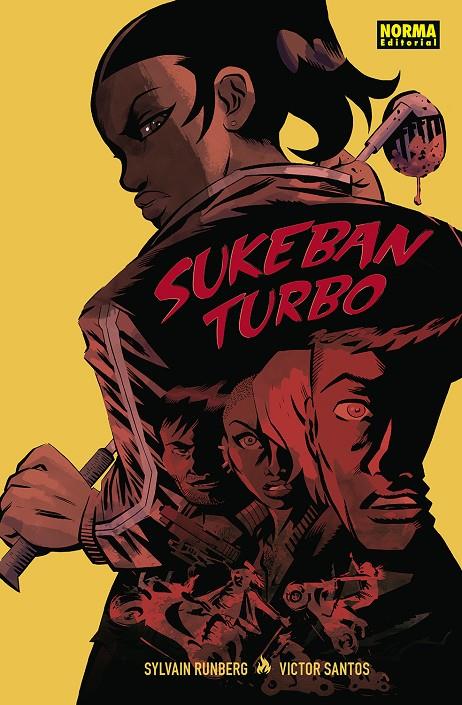 Sukeban Turbo | 9788467941234 | Runberg, Sylvain / Santos, Victor