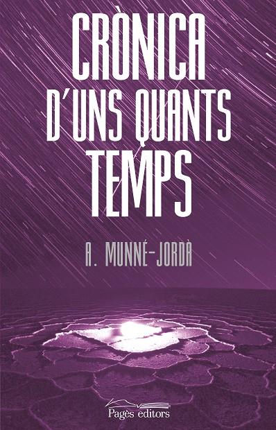 Crònica d'uns quants temps | 9788413035819 | Munné-Jordà, Antoni