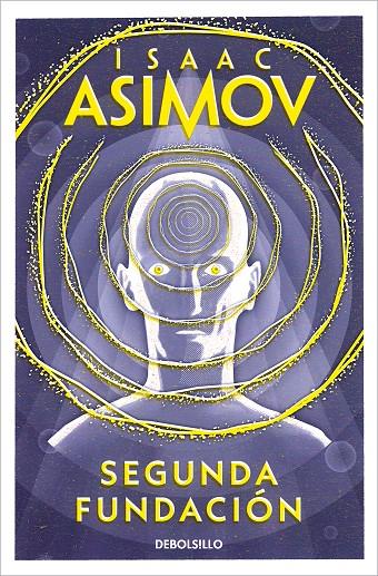 Segunda Fundación | 9788497596763 | Asimov, Isaac