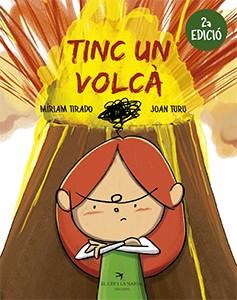 Tinc un volcà | 9788417756062 | Tirado Torras, Míriam / Turu Sánchez, Joan