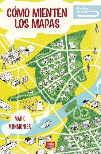 Cómo mienten los mapas | 9788418164194 | Monmonier, Mark