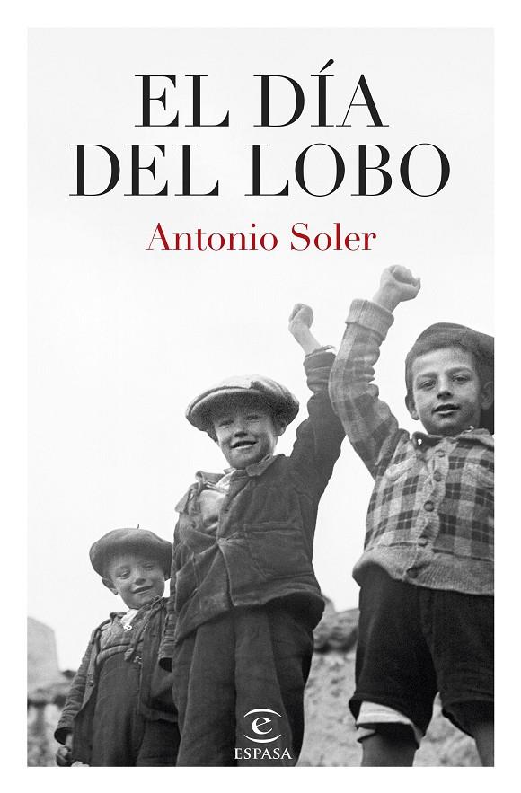 Día del lobo,el | 9788467074475 | Soler, Antonio