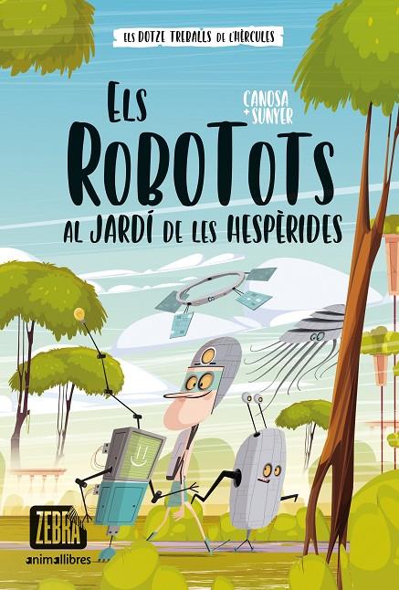 Robotots al jardí de les Hespèrides, els | 9788419659323 | ORIOL CANOSA