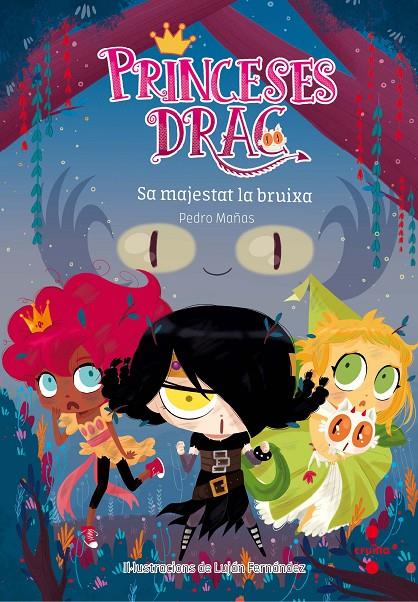 Princeses Drac 3. Sa majestat la bruixa | 9788466142205 | Mañas Romero, Pedro