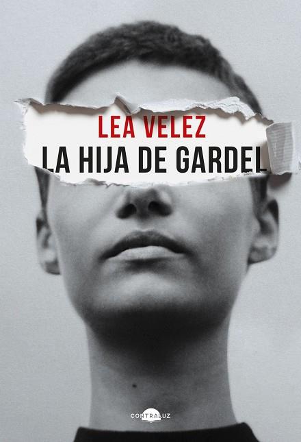 Hija de Gardel, la | 9788418945748 | Vélez, Lea