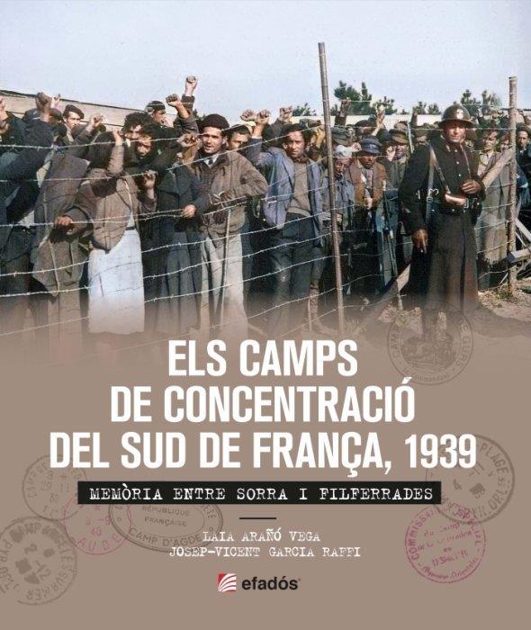 Camps de concentració del sud de França 1939, els | 9788419239365 | JOSEP-VICENT GARCIA