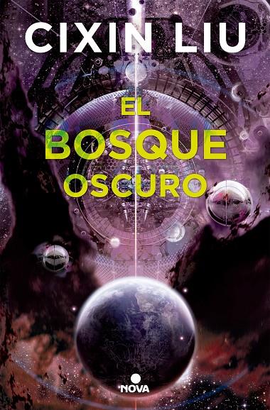 Bosque oscuro, el (Trilogía de los Tres Cuerpos 2) | 9788466660921 | Liu, Cixin